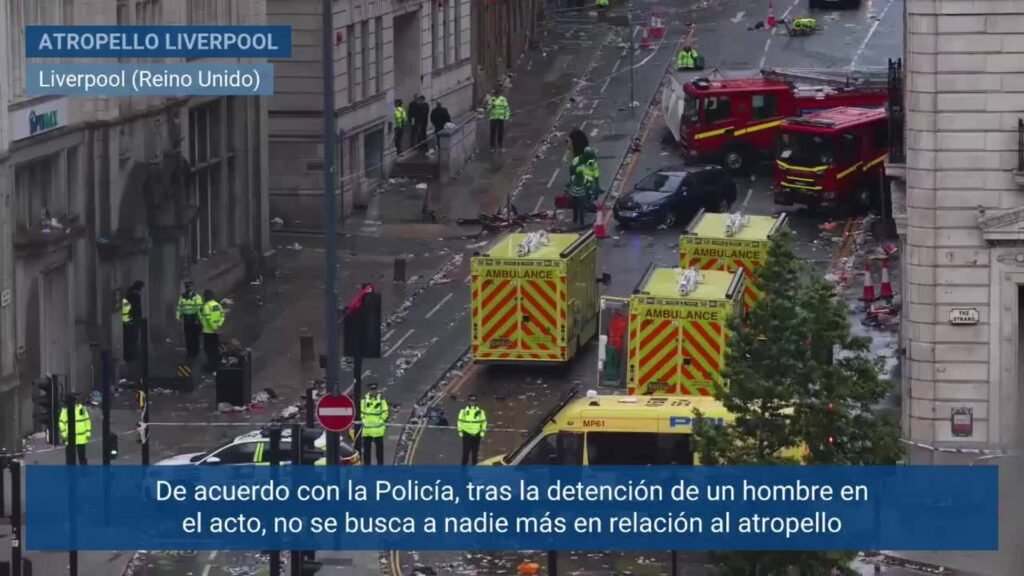 Un atropello múltiple en Liverpool deja casi medio centenar de heridos y un varón detenido Un atropello múltiple en Liverpool deja casi medio centenar de heridos y un varón detenido