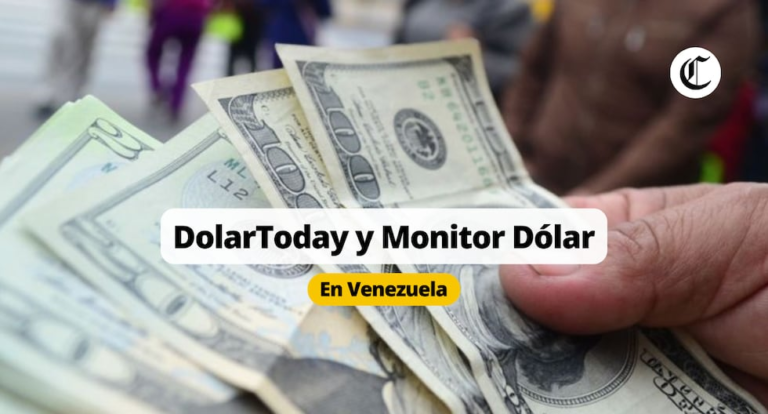 DolarToday y Monitor Dólar hoy: conoce el precio del dólar en Venezuela tdpe últimas | ECONOMIA