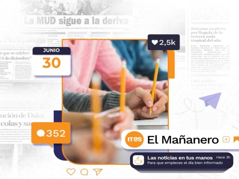 El Mañanero del 30 de junio: Gobierno pone fin a las pruebas de admisión a las universidades